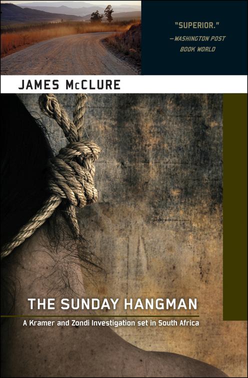 Sunday Hangman, The Kramer and Zondi Mysteries