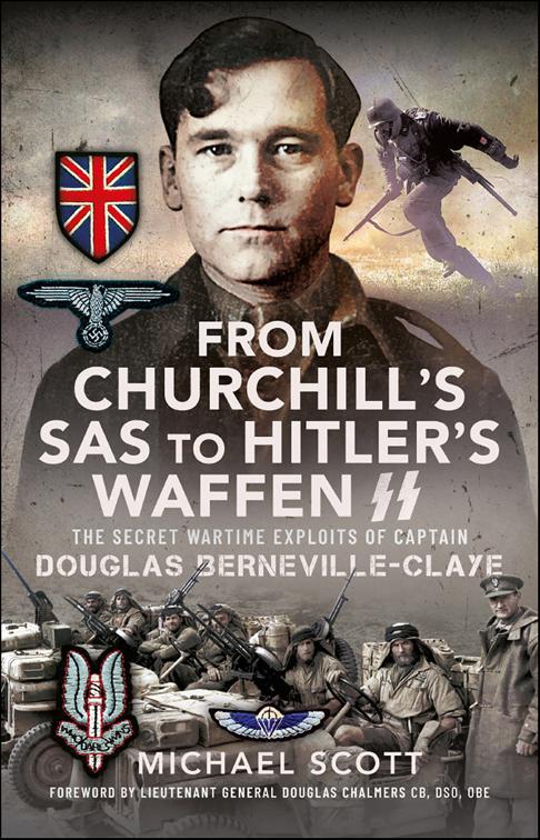 From Churchill&#x27;s SAS to Hitler&#x27;s Waffen-SS