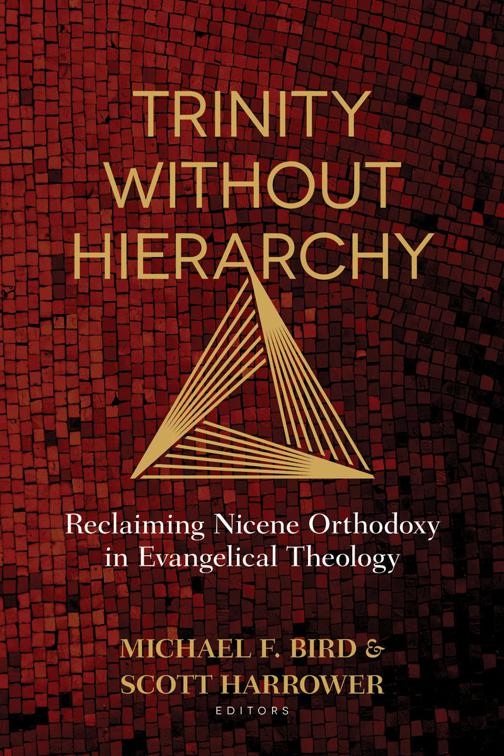 This image is the cover for the book Trinity Without Hierarchy