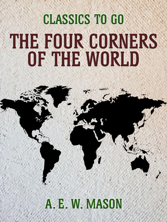 The Four Corners Of The World, Classics To Go