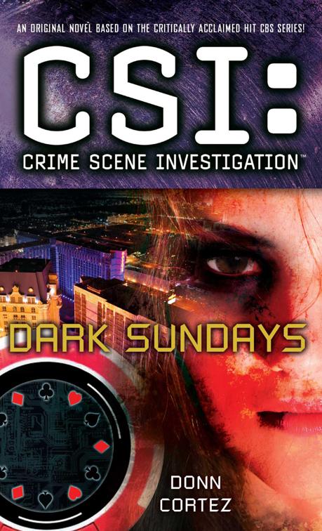 Dark Sundays, CSI: Crime Scene Investigation