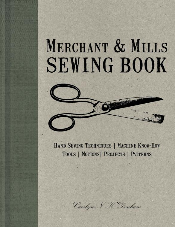 Merchant &amp; Mills Sewing Book