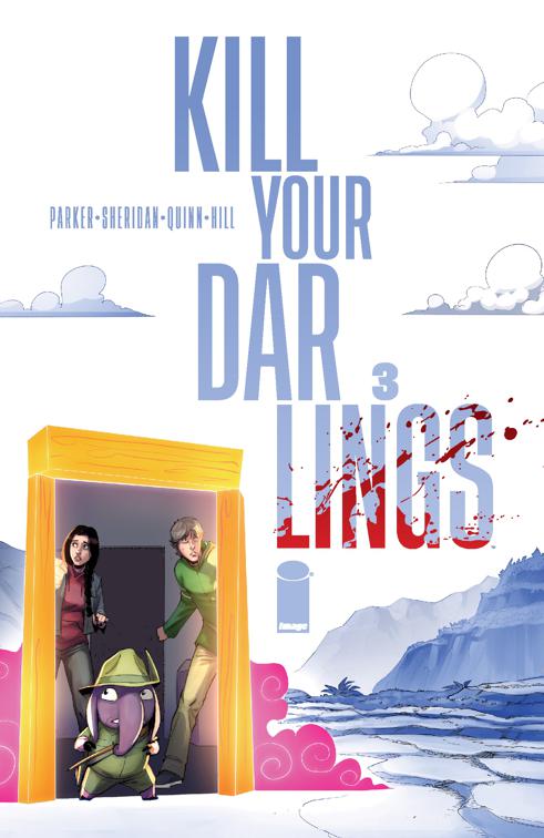 KILL YOUR DARLINGS #3, KILL YOUR DARLINGS