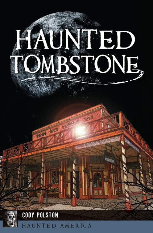 Haunted Tombstone, Haunted America