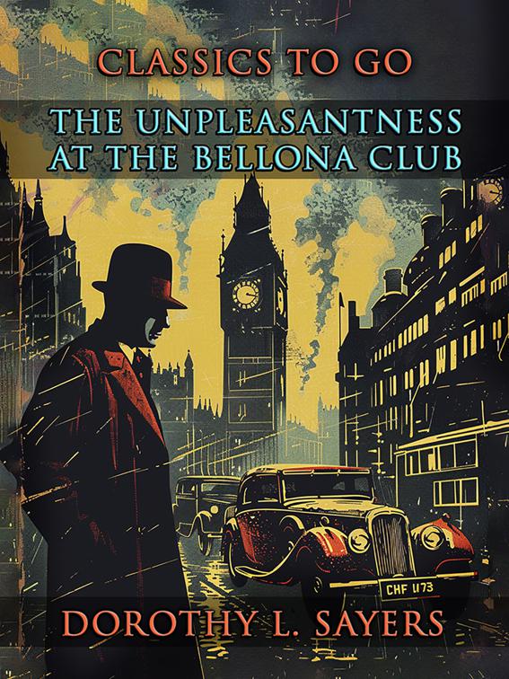The Unpleasantness at the Bellona Club, CLASSICS TO GO