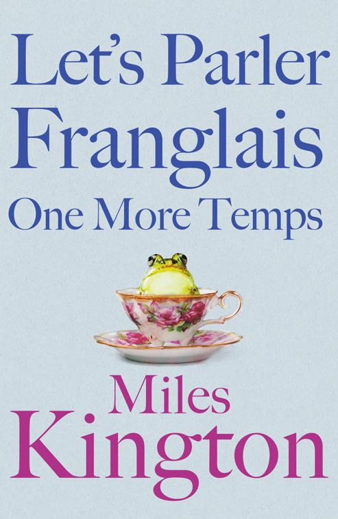 Let&#x27;s Parler Franglais One More Temps