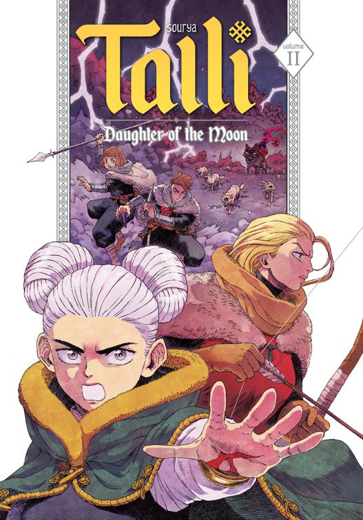 Talli, Daughter of the Moon Vol. 2, Talli, Daughter Of The Moon