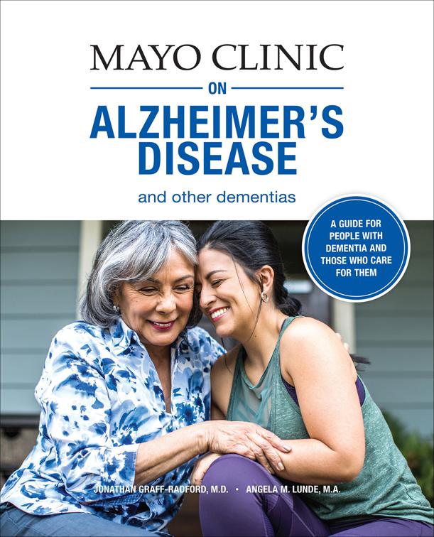 Mayo Clinic on Alzheimer&#x27;s Disease and Other Dementias