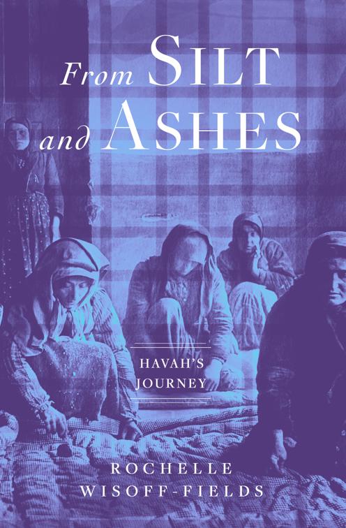From Silt and Ashes, Havah&#x27;s Journey