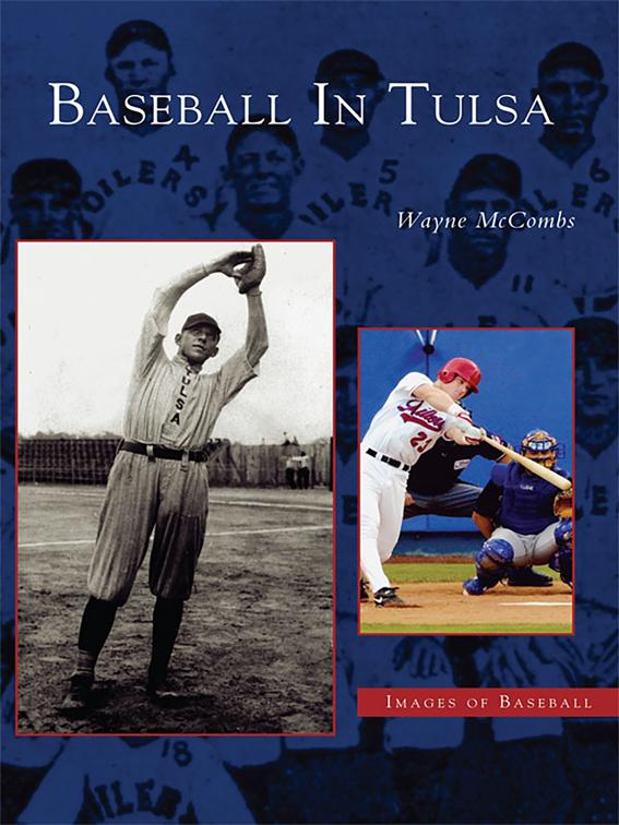 Baseball in Tulsa, Images of Baseball
