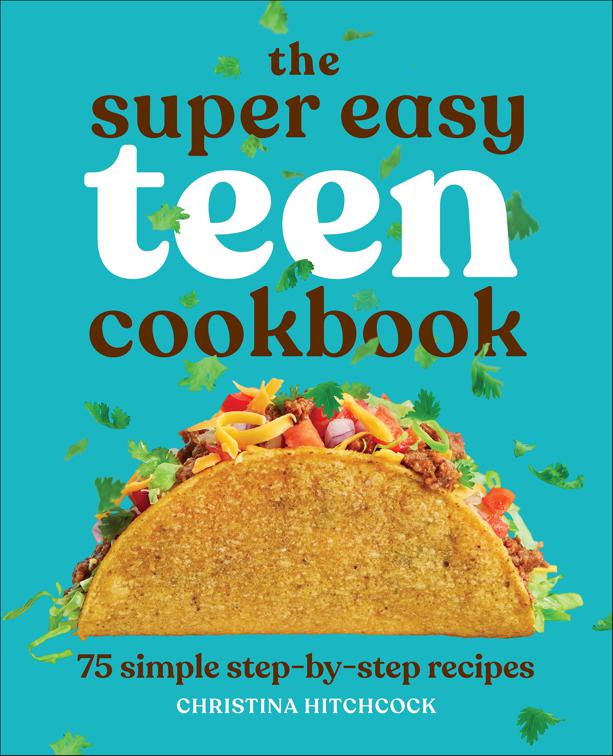 Super Easy Teen Cookbook