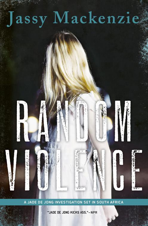Random Violence, A Jade de Jong Investigation