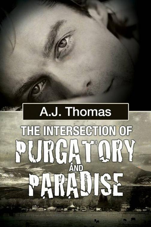 This image is the cover for the book The Intersection of Purgatory and Paradise, Least Likely Partnership