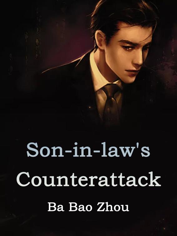 This image is the cover for the book Son-in-law's Counterattack, Book 3