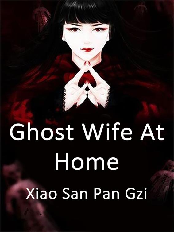Ghost Wife At Home, Volume 2