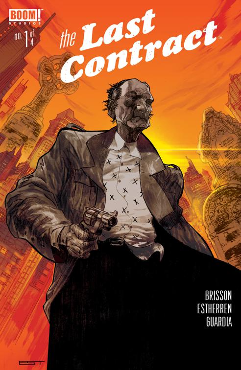 This image is the cover for the book The Last Contract #1, The Last Contract
