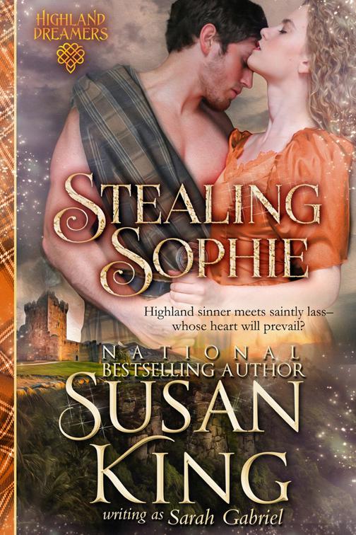 Stealing Sophie (Highland Dreamers, Book 1), Highland Dreamers