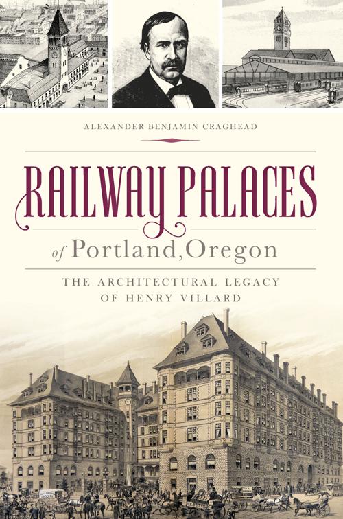 Railway Palaces of Portland, Oregon, Landmarks