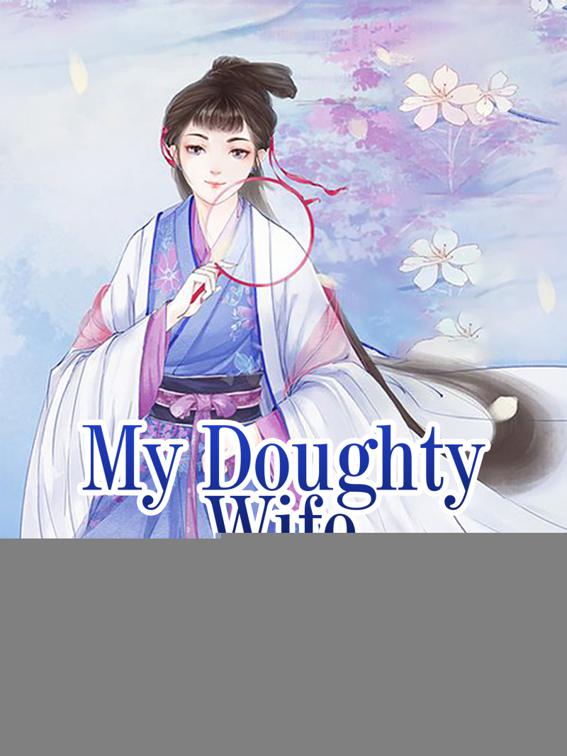 My Doughty Wife, Volume 1