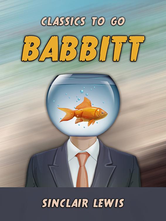 Babbitt, Classics To Go