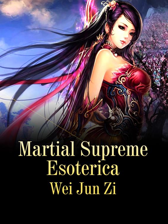 Martial Supreme Esoterica, Volume 2
