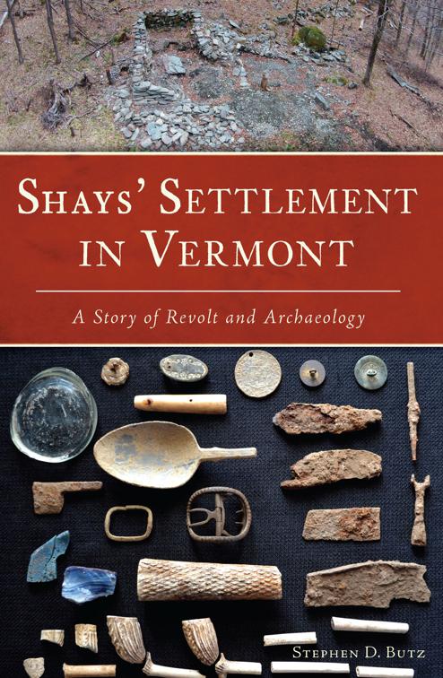 Shays&#x27; Settlement in Vermont