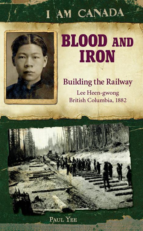 This image is the cover for the book I Am Canada: Blood and Iron, I Am Canada
