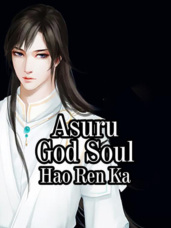Asuru God Soul, Volume 8
