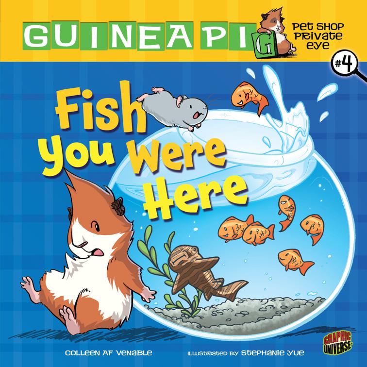Fish You Were Here, Guinea PIG, Pet Shop Private Eye