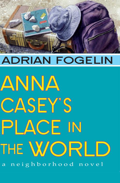 Anna Casey&#x27;s Place in the World