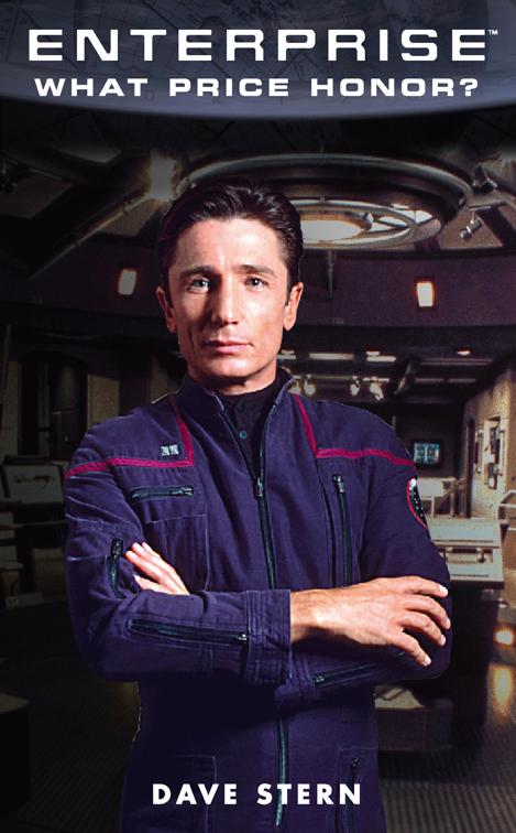 What Price Honor?, Star Trek: Enterprise