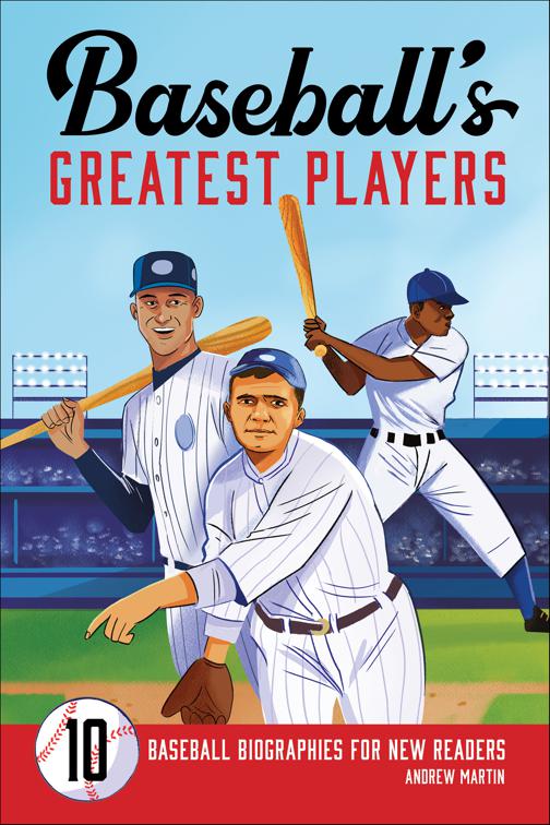 Baseball&#x27;s Greatest Players
