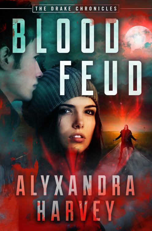 Blood Feud, The Drake Chronicles