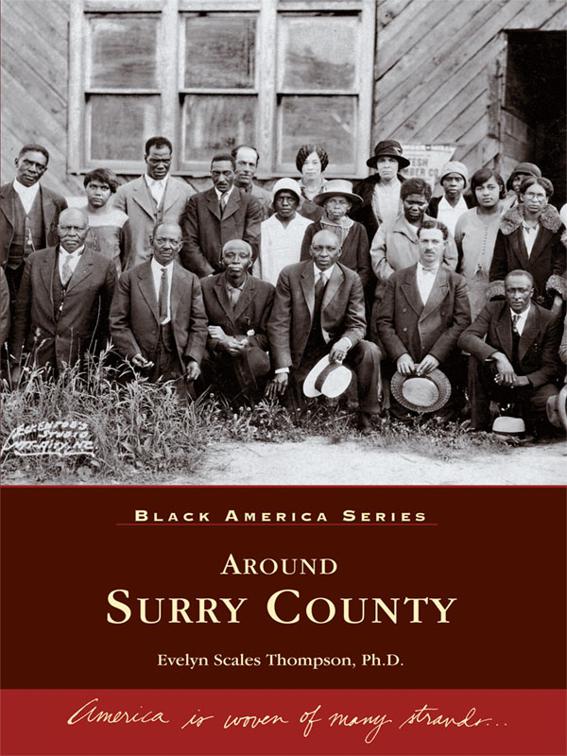 Around Surry County, Black America Series