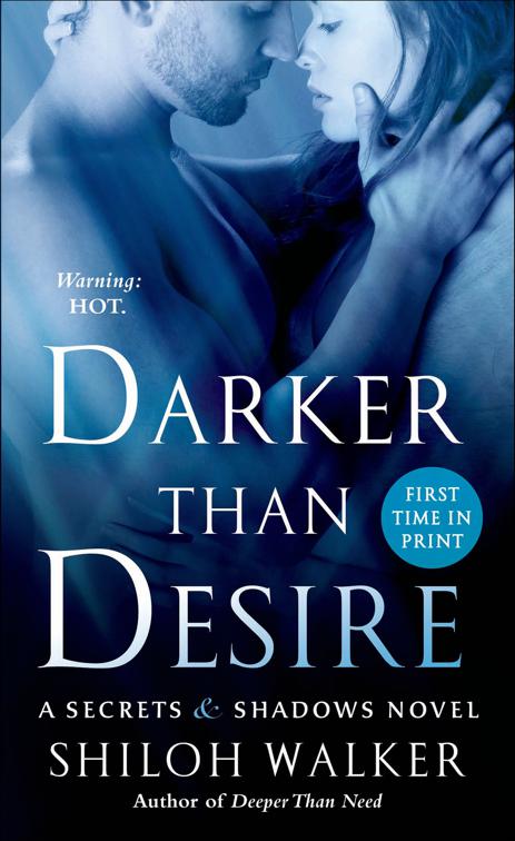 Darker Than Desire, The Secrets &amp; Shadows Novels