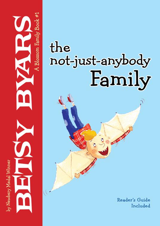 Not-Just-Anybody Family, The Blossom Family Books