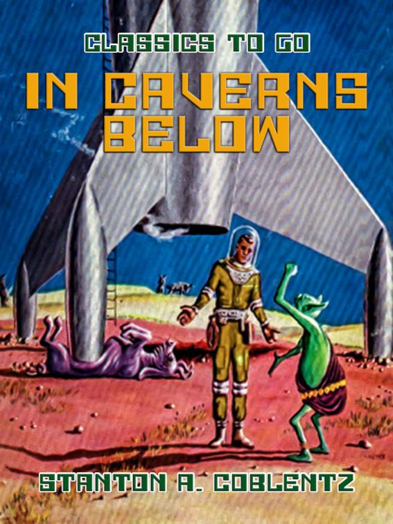 In Caverns Below, Classics To Go