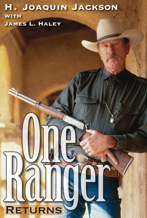 One Ranger Returns, Bridwell Texas History Series