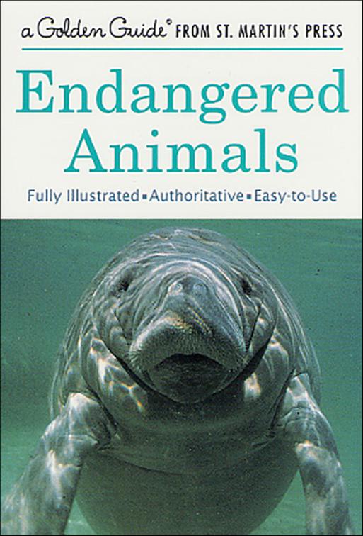 Endangered Animals, Golden Guides from St. Martin&#x27;s Press