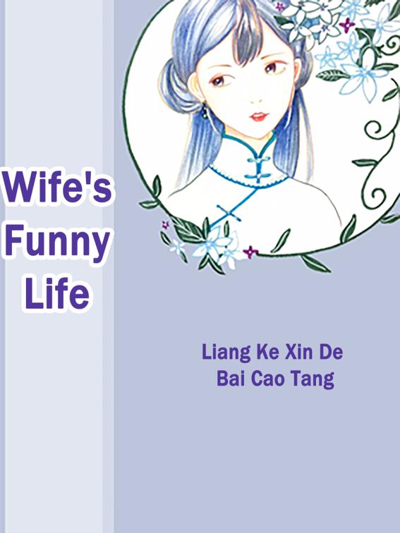 Wife&#x27;s Funny Life, Volume 2