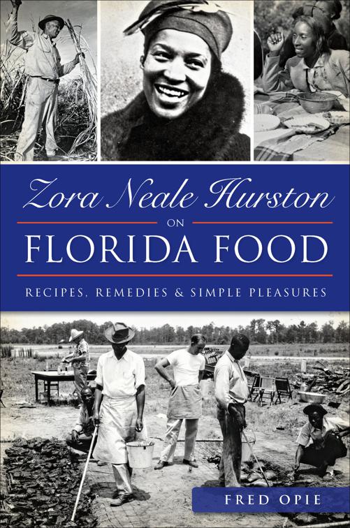 Zora Neale Hurston on Florida Food, American Palate