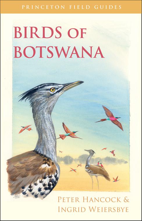 Birds of Botswana, Princeton Field Guides