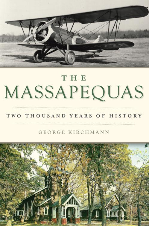 The Massapequas, Brief History