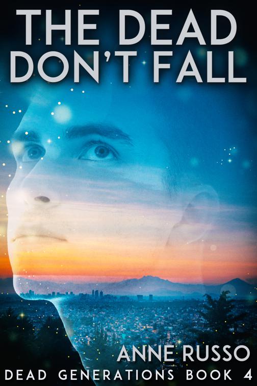 The Dead Don&#x27;t Fall