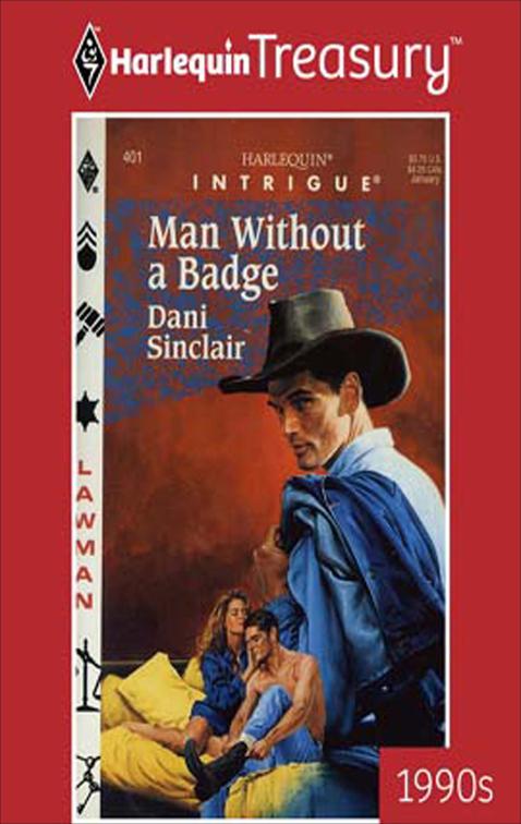 Man Without a Badge, Lawman