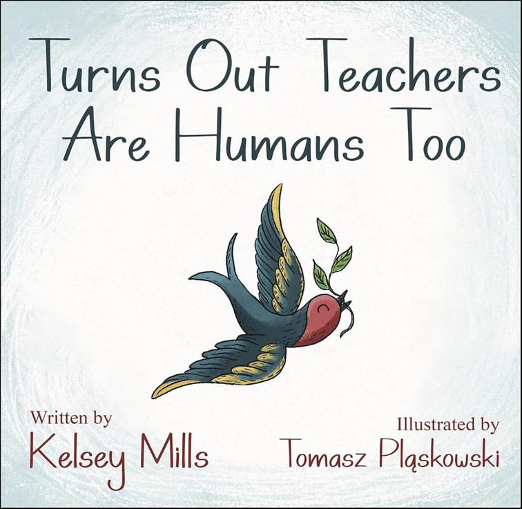 Turns Out Teachers are Human Too