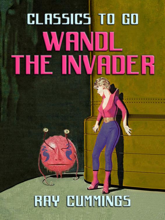 Wandl The Invader, Classics To Go