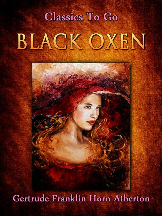 Black Oxen, Classics To Go
