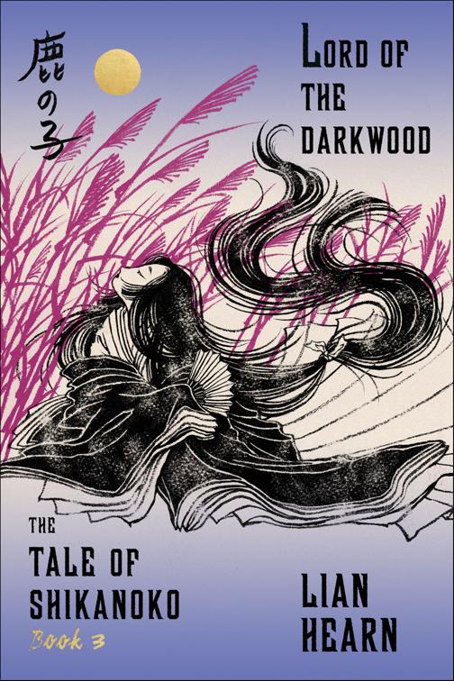 Lord of the Darkwood, The Tale of Shikanoko