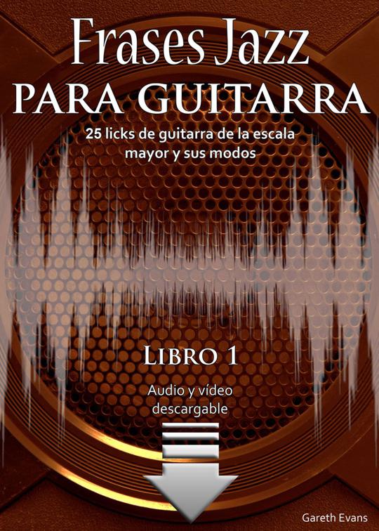 This image is the cover for the book Frases Jazz para guitarra, Frases Jazz para guitarra